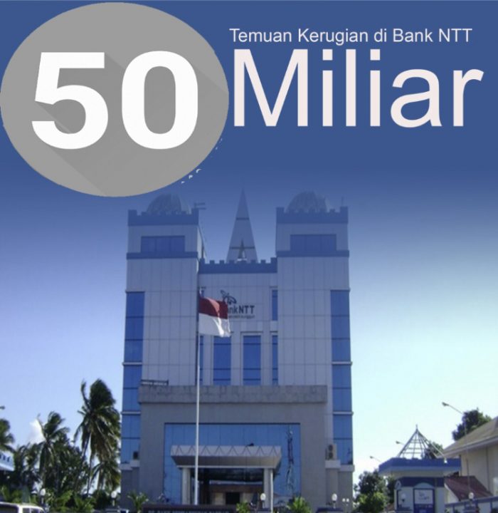 Temuan Kerugian Rp 50 Miliar Di Bank NTT, Indikasi Lemahnya Tugas Dan ...